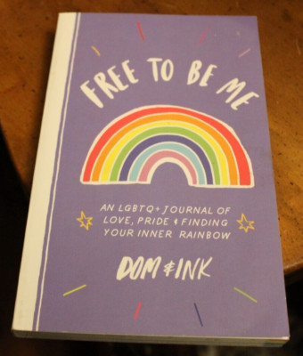 Free to be Me ~ Dom & Ink ~ 2019 Penguin Workshop SC 1PR