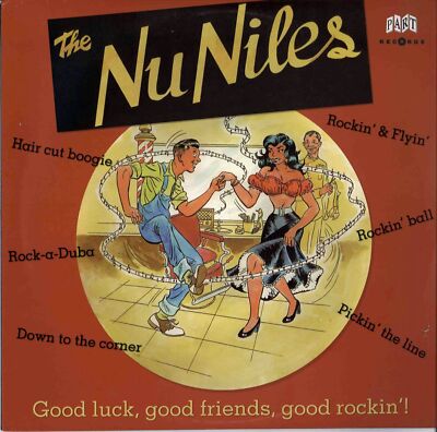 10inch - Nu Niles - Good Luck, Good Friends, Good Rockin