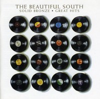 The Beautiful South: The Beautiful South - Solid Bronze - Grea...