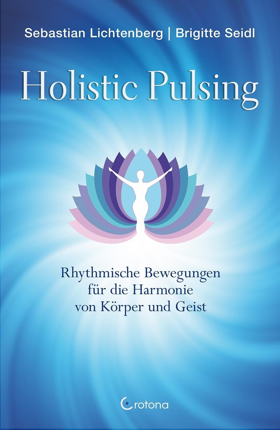 Holistic Pulsing Brigitte Seidl