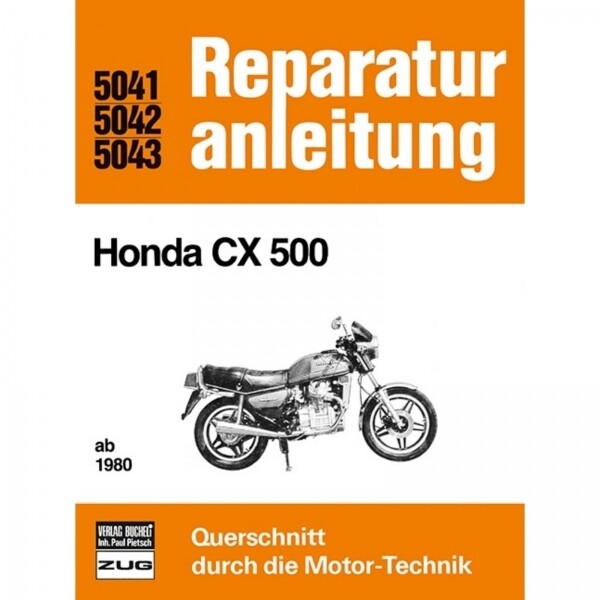 Thumbnail - Honda Cx 500/500 C, Typ Pc 01 (1980-1982) Reparaturanleitung Bucheli