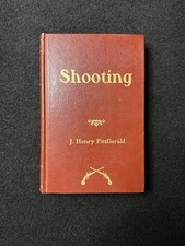 Shooting by J. Henry FitzGerald 1993 Wolfe Reprint Leather Bound