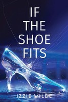 Izzie Wilde | If The Shoe Fits | Taschenbuch | Englisch (2025)