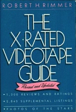 THE X-RATED VIDEOTAPE GUIDE By Robert H Rimmer