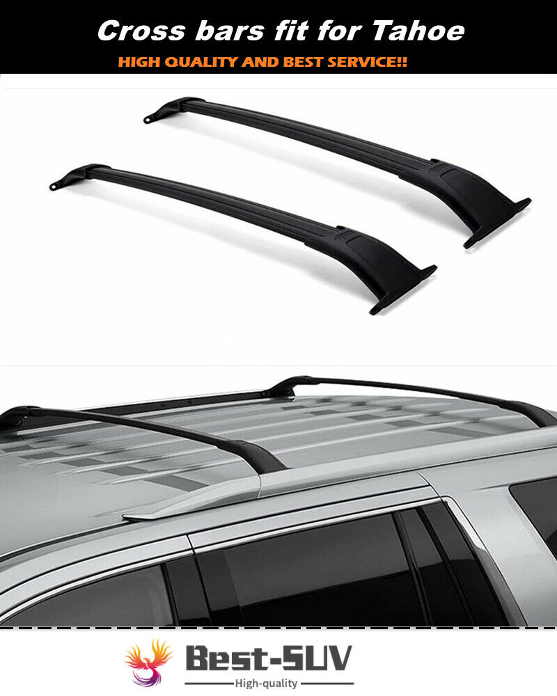 Crossbar Cross bars Fits for Chevrolet Tahoe 2015-2020 Roof Rack Rail Carrier