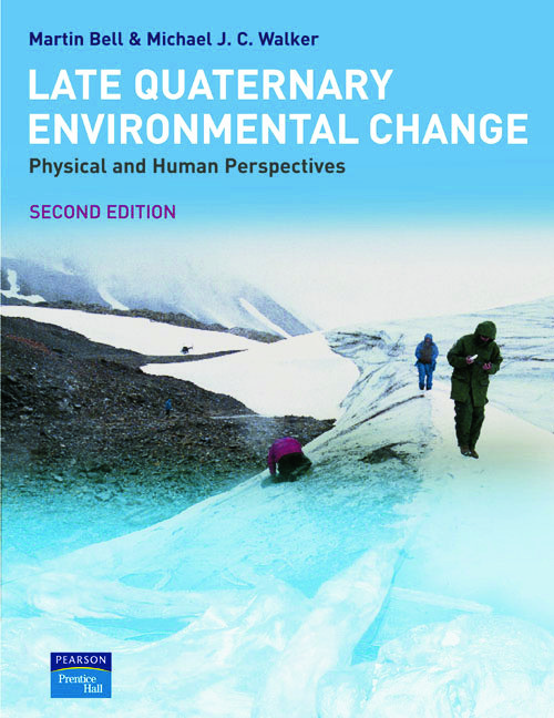 Late Quaternary Environmental Change - 2nd Edition