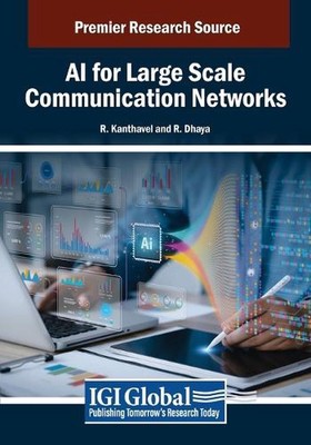 AI for Large Scale Communication Networks by R. Kanthavel Paperback Book