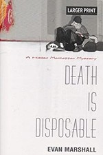 Death is Disposable Larger Print Evan Marshall