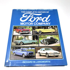The Complete History Of Ford Motor Company HC Book Richard M. Langworth 1987