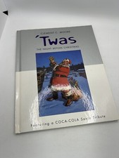 Coca Cola Santa Twas the Night Before Christmas Clement C Moore Book