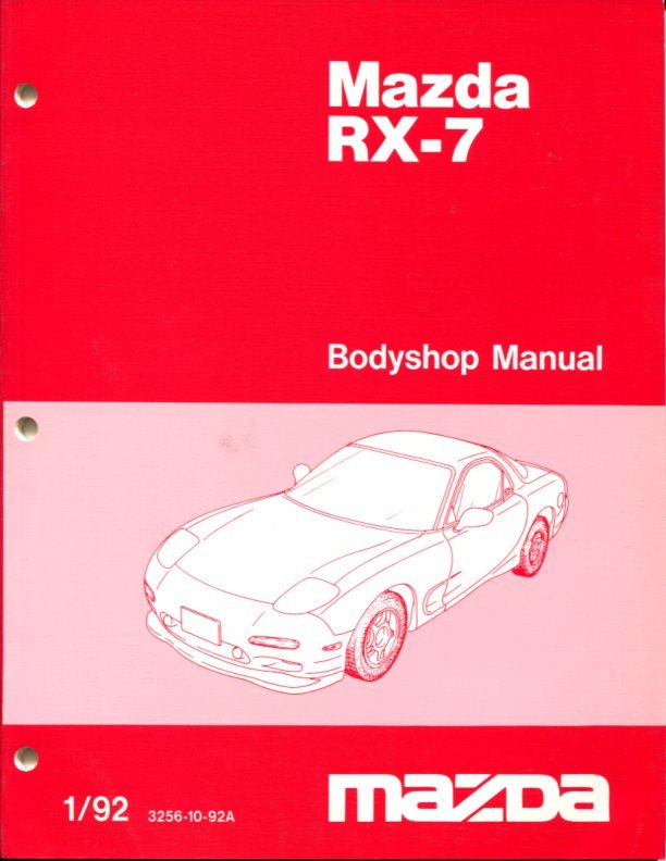 マツダ　アンフィニ ＲＸ－７ ボデー修理書 ＷＭ４０１１　① マツダアンフィニ RX－7 ボデー修理書 WM4011①