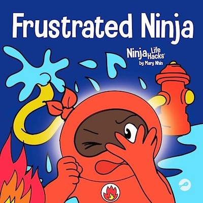 Frustrated Ninja: A Social, Emotional Ch..., Nhin, Mary