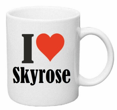 Kaffeetasse I Love Skyrose Keramik Höhe 9,5cm in Weiß