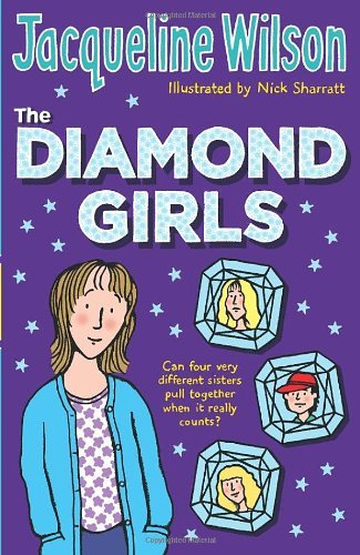 The Diamond Girls-Jacqueline Wilson, Nick Sharratt