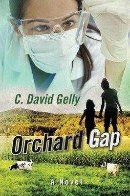 Orchard Gap by C. David Gelly (English) Paperback Book