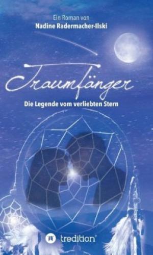 Traumfänger - Die Legende Vom Verliebten Stern 5780