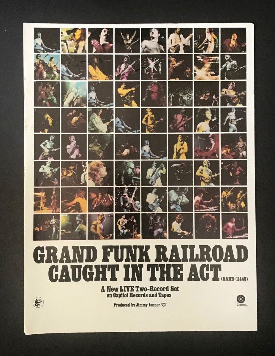 Grand Funk Railroad Caught In The Act 1975 Short Print