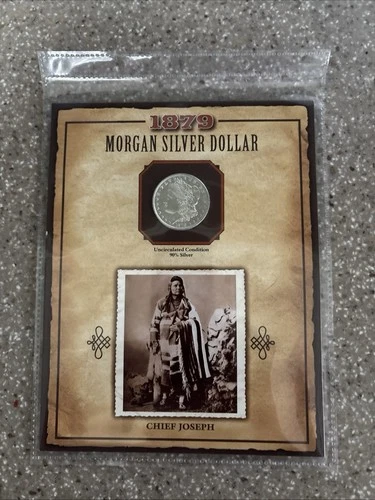 1879 Morgan Silver Dollar – UNS “legends of the west” Chief Joseph w/stamp