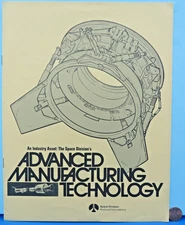 NASA Publication APOLLO SOYUZ Advanced Manufacturing Technology Rockwell Space