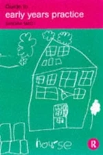 A Guide to Early Years Practice, Smidt, Sandra, Used; Good Book