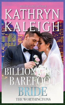 Billionaire's Barefoot Bride Kathryn Kaliegh Taschenbuch Englisch 2023