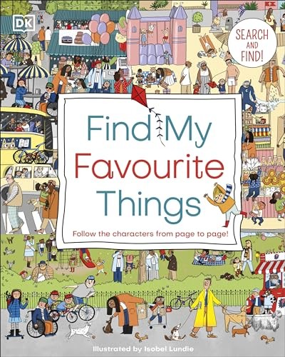 Find My Favourite Things: Search and find! Follow the characters