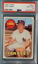 1969 Topps Baseball #401 Jake Gibbs PSA 8 Perfectly Centered