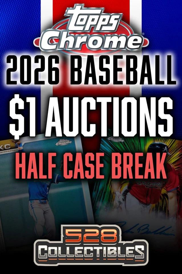 $1 Auctions! 2026 Topps Chrome Baseball! 1/2 Case Hobby Player Break!