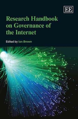 Research Handbook on Governance of the Internet by Ian Brown (English) Hardcover