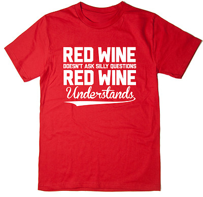 Rotwein versteht T-Shirt - lustig bedrucktes Biertrinken T-Shirt - 6 Farben