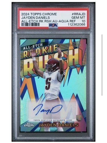 2024 Topps Chrome Jayden Daniels Aqua Refractor Auto /199 PSA 10 Rookie