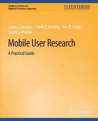 Mobile User Research Sunny Consolvo