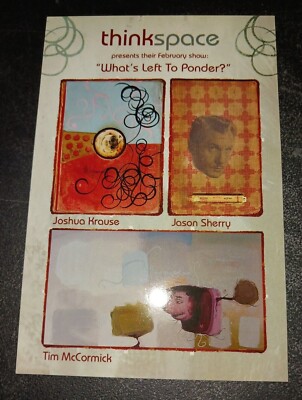 WHAT'S LEFT PONDER Krause Sherry McCormick lowbrow group art exhibition  invite