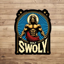 Bodybuilding sticker vinyl decal holy swoly gym rat workout funny Jesus novelty