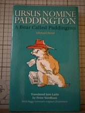 Ursus Nomine Paddington: A Bear Called Paddington by Bond, Michael H/b DJ 1st Ed