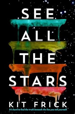 See All the Stars - Hardcover By Frick, Kit - VERY GOOD