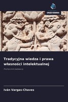 Tradycyjna Wiedza I Prawa W¿Asno¿Ci Intelektualnej Podr¿Cznik Badawczy Buch 2026