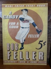 1940’s Bob Feller Candy Advertisement Ad Sign Cardboard