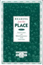 Reading from this Place, Vol. 1: Social Location and... 9780800628123 by Unknown