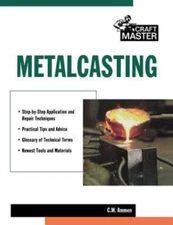 Craftmaster Metalcasting by Ammen, Ammen, Like New Used, Free shipping in the US
