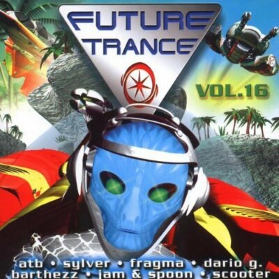 Future Trance 16 (2001) ATB, Jam & Spoon feat. Rea, Dario G., Fragma, S.. [2 CD]