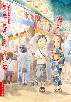 Nicht schon wieder, Takagi-san! 20 | Soichiro Yamamoto | 2025 | deutsch