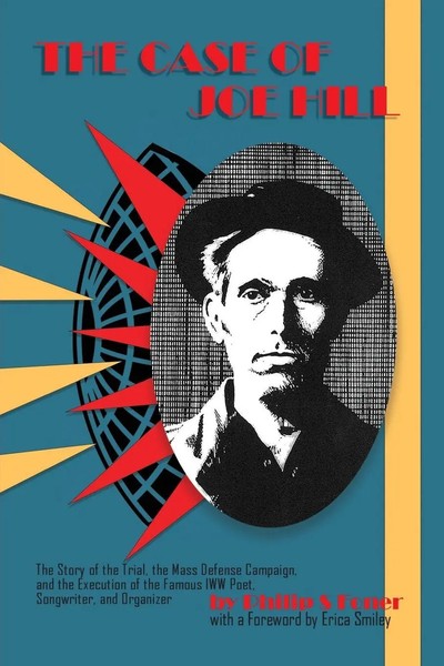 Philip Foner | The Case Of Joe Hill | Taschenbuch | Englisch (2022)-image