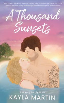 A Thousand Sunsets Kayla Martin Taschenbuch Englisch 2024 EAN 9798990033214
