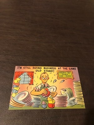 HUMOR - UNPOSTED POSTCARD - I'M STILL DOING BUSINESS AT THE SAME OLD STAND!