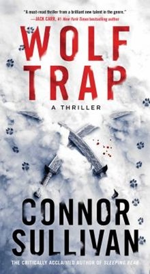Wolf Trap : A Thriller Paperback Connor Sullivan