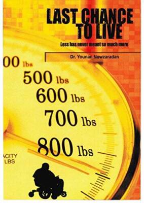 Last Chance to Live - Paperback By Younan Nowzaradan, M.D. - GOOD