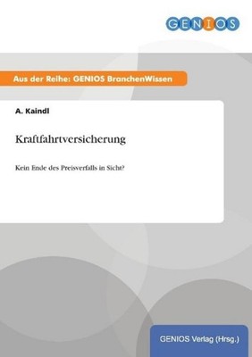 Kraftfahrtversicherung A. Kaindl