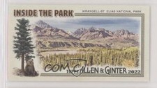 2022 Topps Allen & Ginter Inside the Minis Wrangell-St Elias National Park 9r7