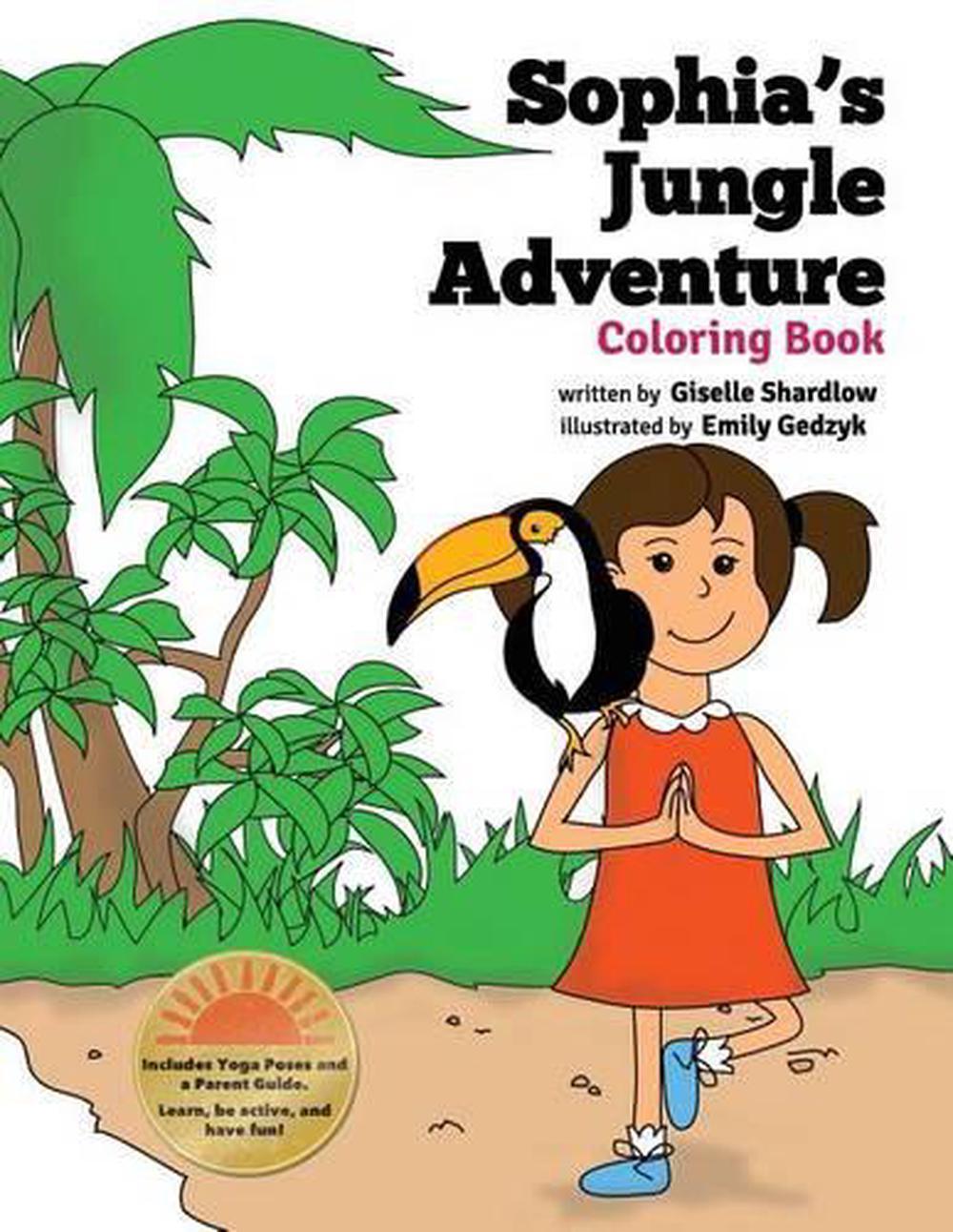 Sophia's Jungle Adventure Coloring Book by Giselle Shardlow (English) Paperback